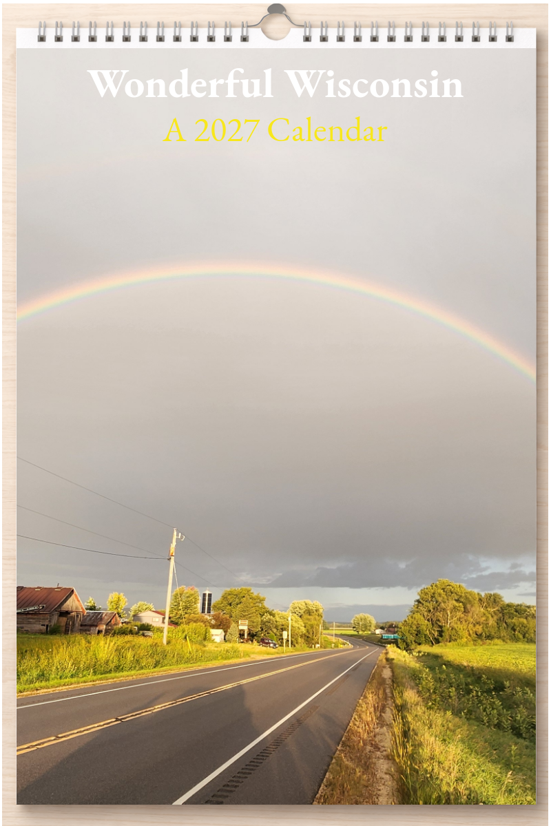 Wonderful Wisconsin: A 2027 Calendar