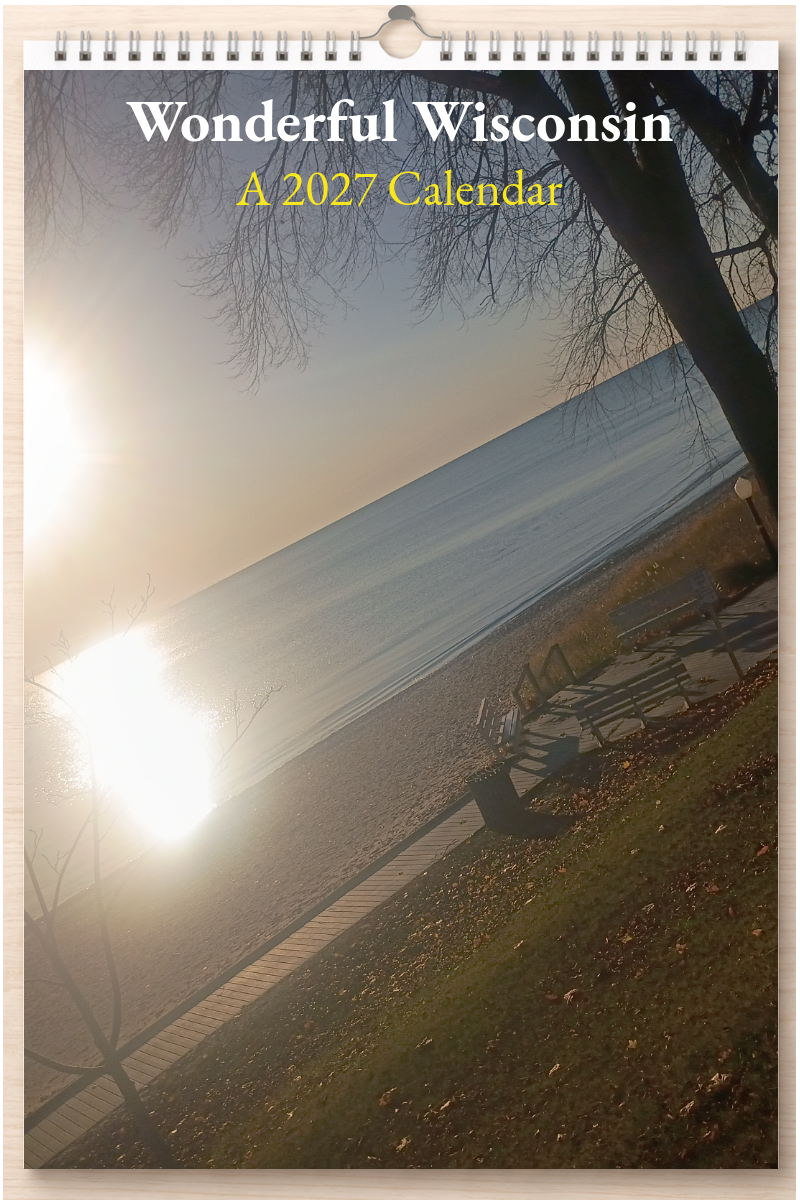 Wonderful Wisconsin: A 2027 Calendar