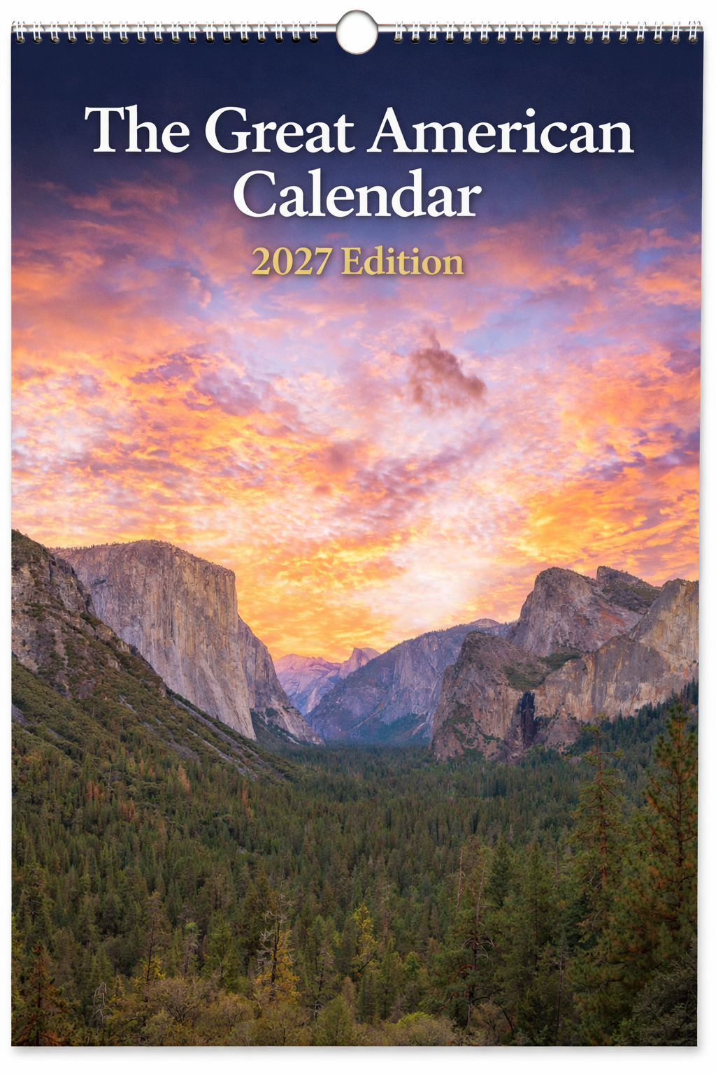 The Great American Calendar (2027 Edition)