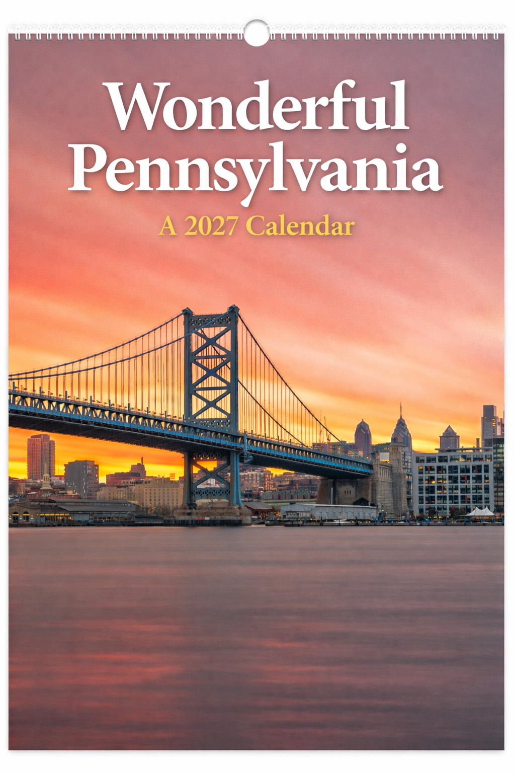 Image showcasing Wonderful Pennsylvania: A 2027 Calendar - Silent Spark Press