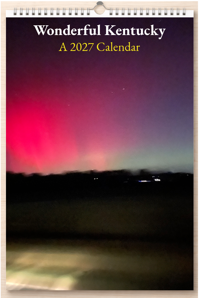 Wonderful Kentucky: A 2027 Calendar