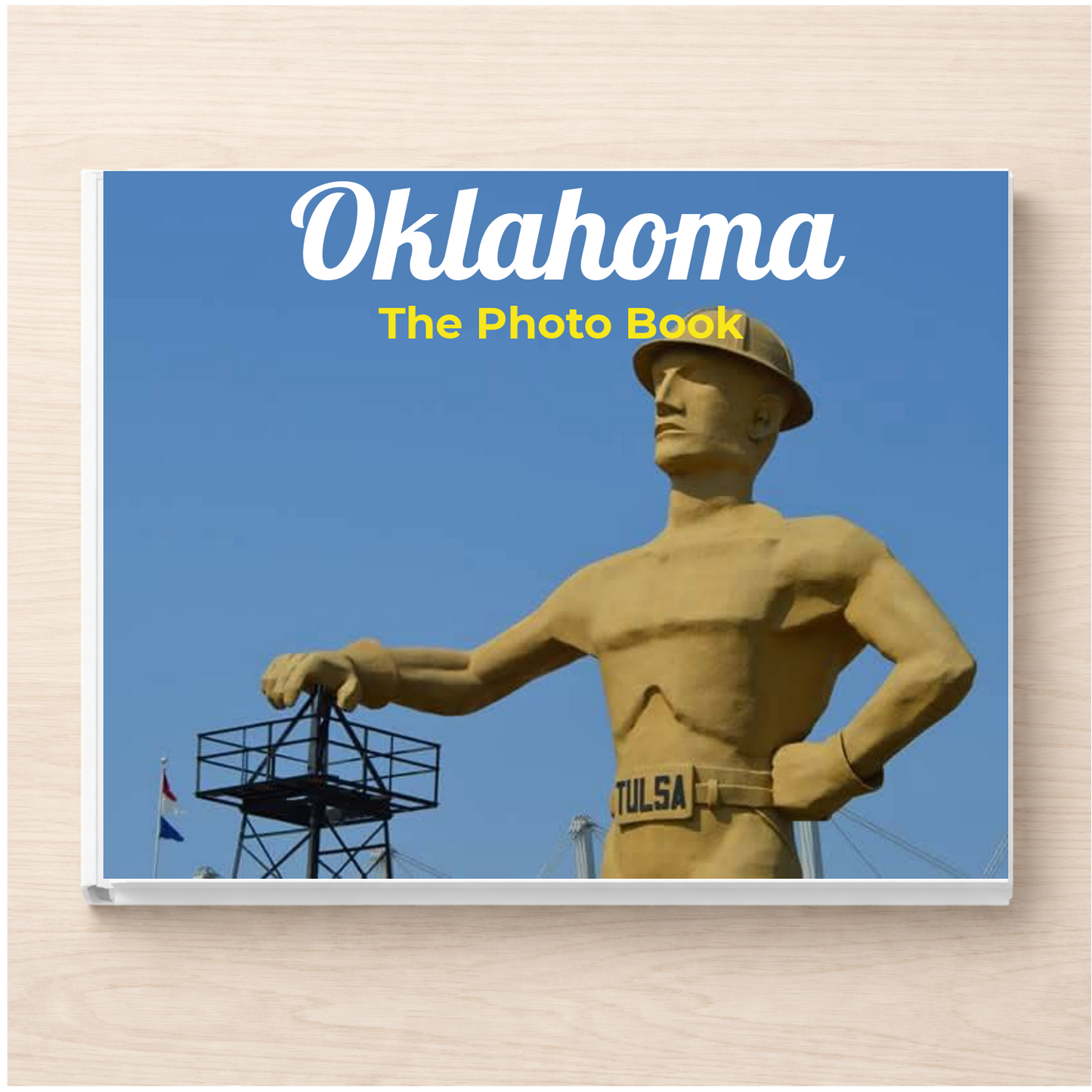 Oklahoma: The Photo Book