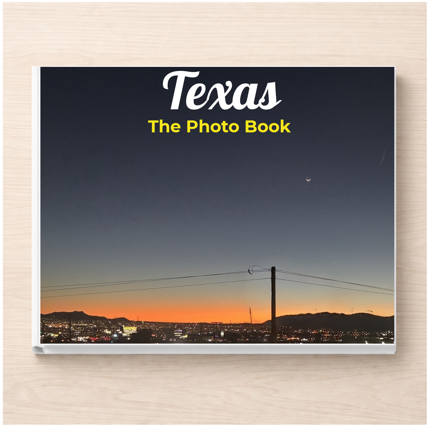 Texas: The Photo Book