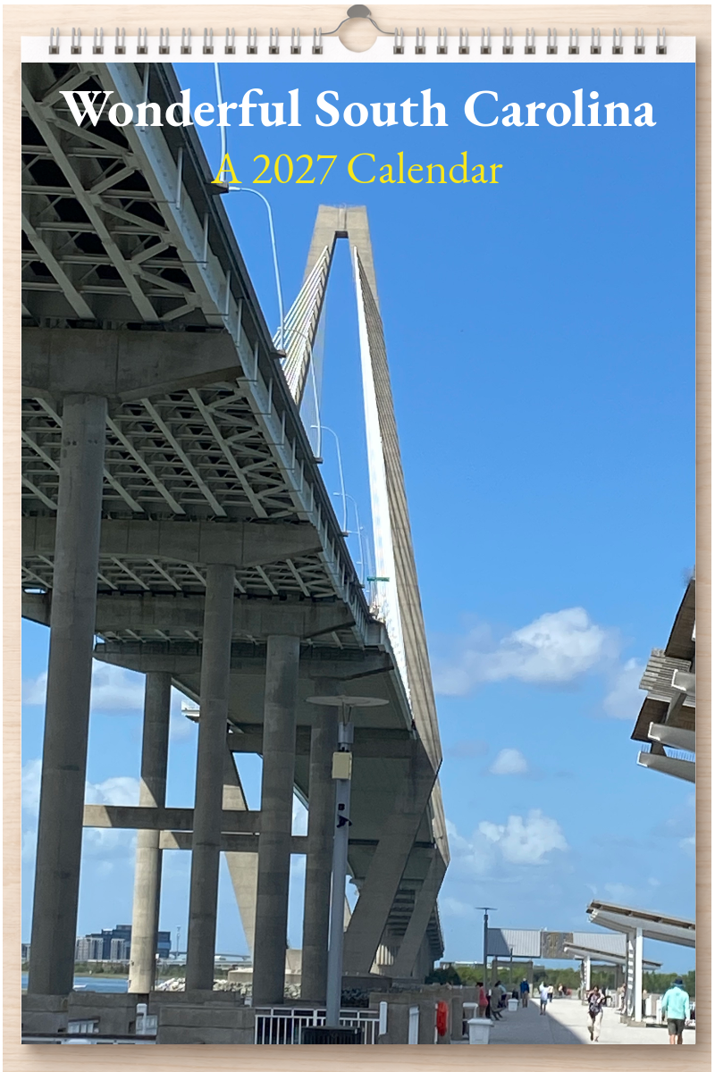 Wonderful South Carolina: A 2027 Calendar