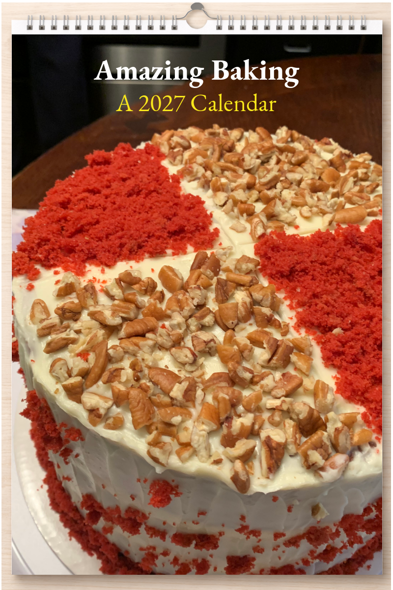 Amazing Baking: A 2027 Calendar