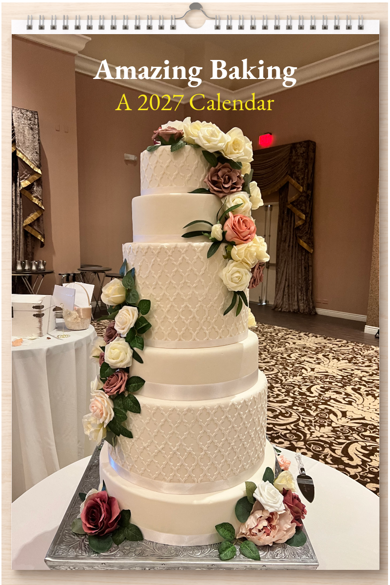 Amazing Baking: A 2027 Calendar