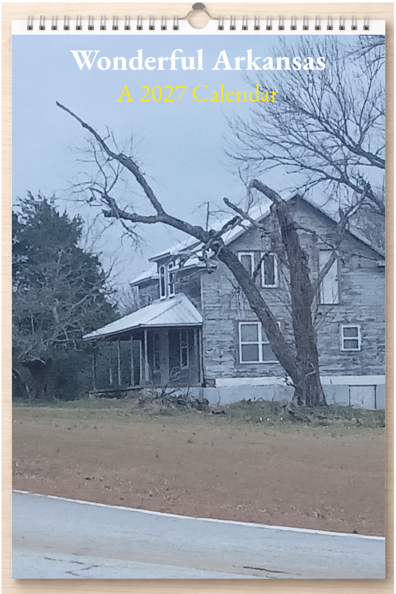 Wonderful Arkansas: A 2027 Calendar