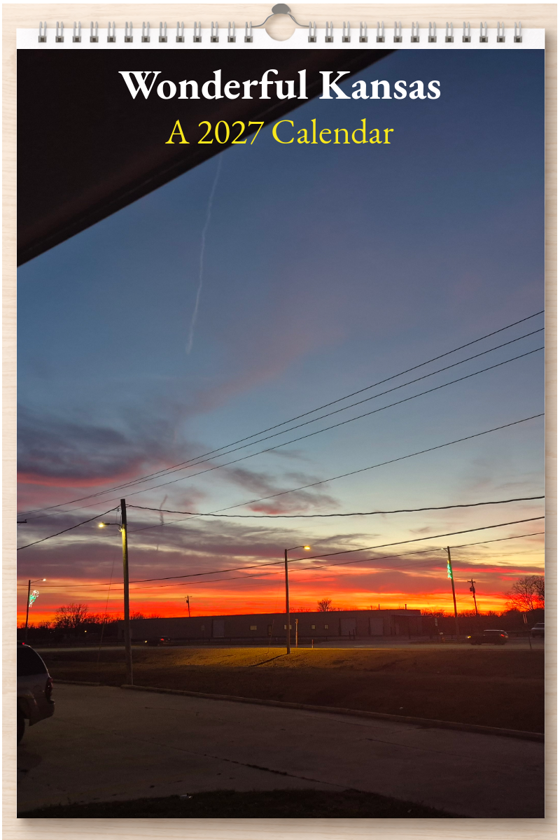 Wonderful Kansas: A 2027 Calendar