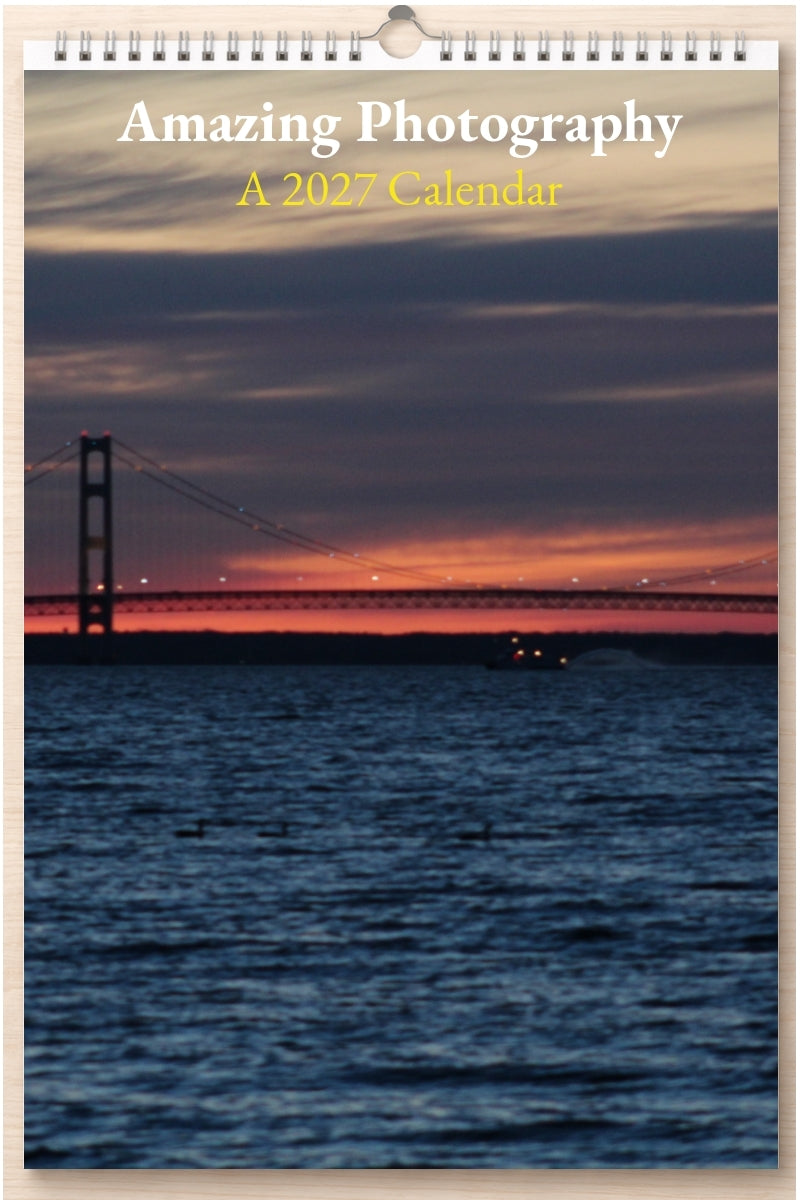 Amazing Photography: A 2027 Calendar