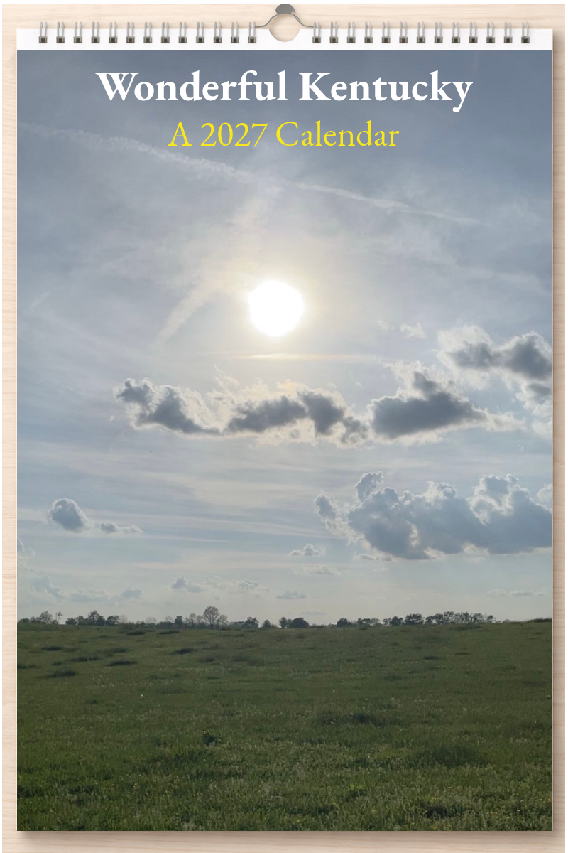 Wonderful Kentucky: A 2027 Calendar