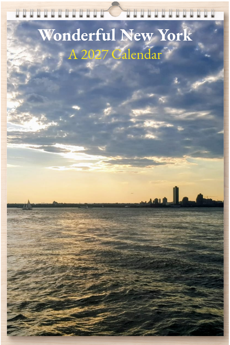 Wonderful New York: A 2027 Calendar