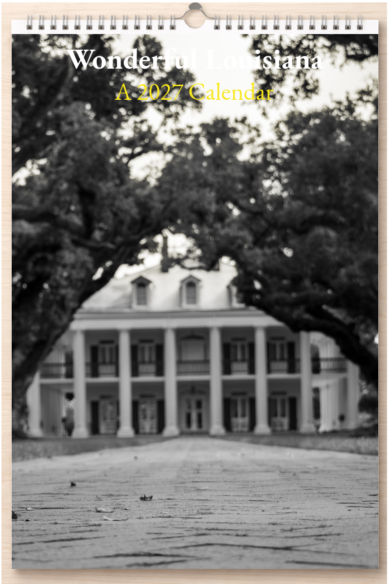 Wonderful Louisiana: A 2027 Calendar