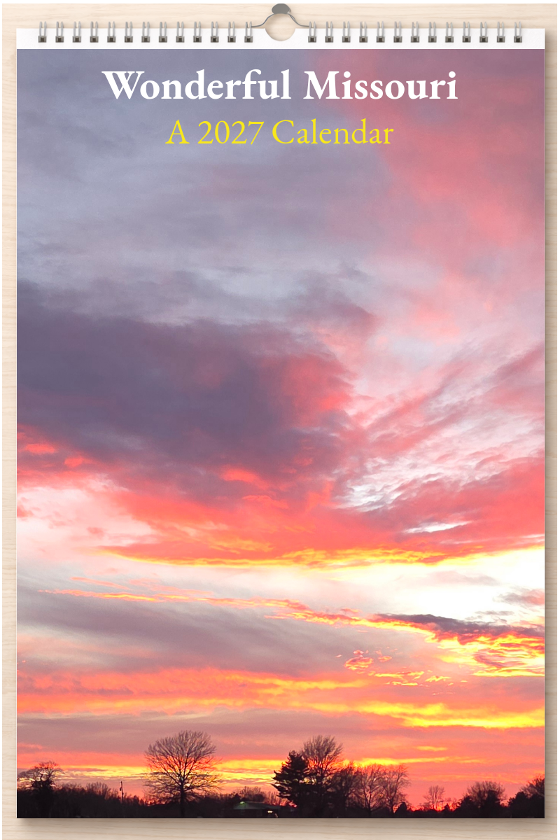 Wonderful Missouri: A 2027 Calendar