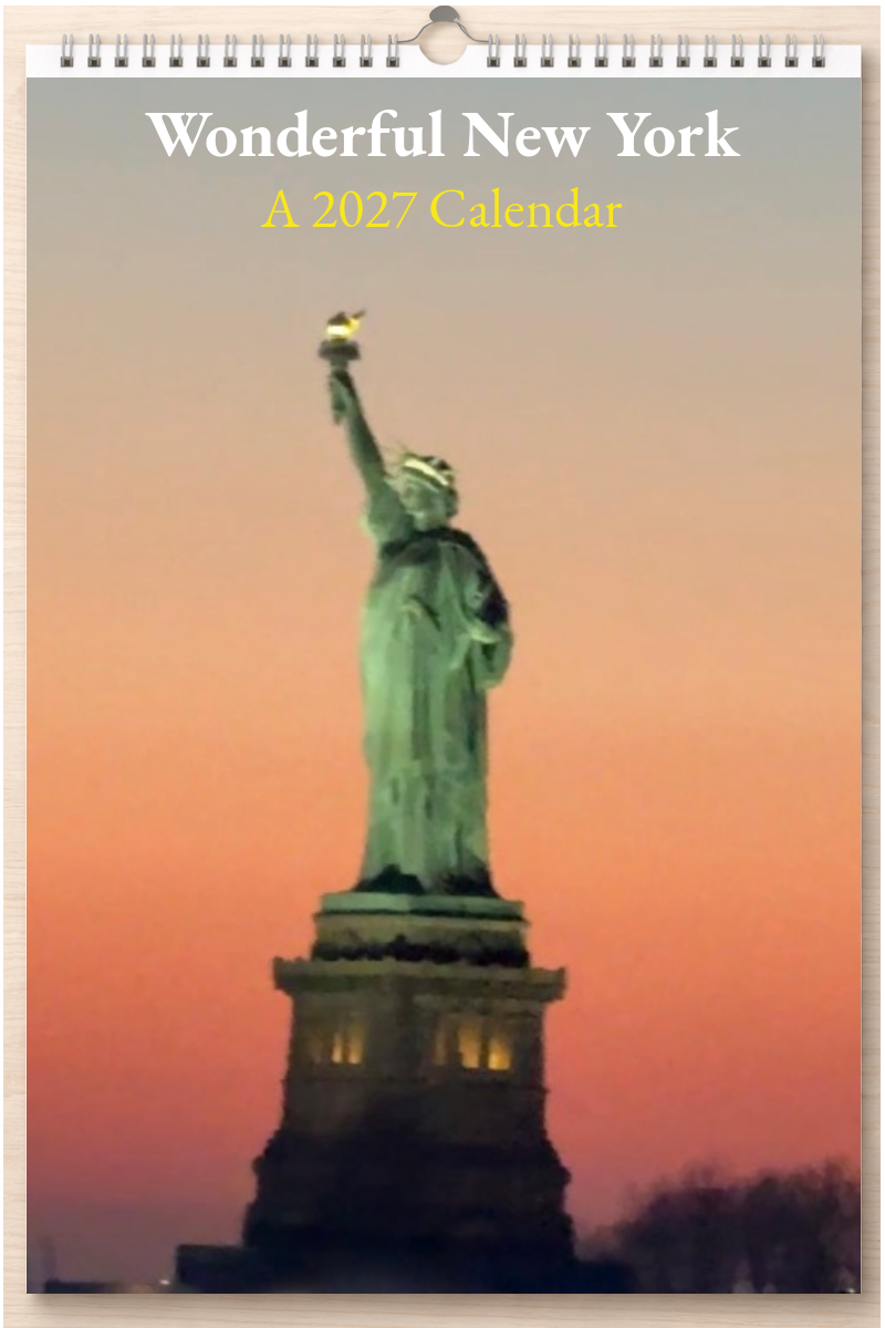 Wonderful New York: A 2027 Calendar