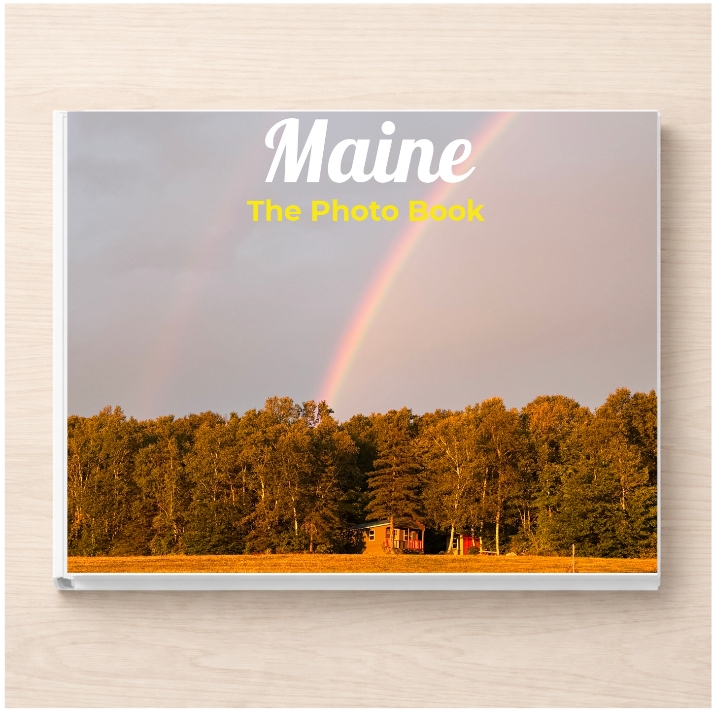 Maine: The Photo Book
