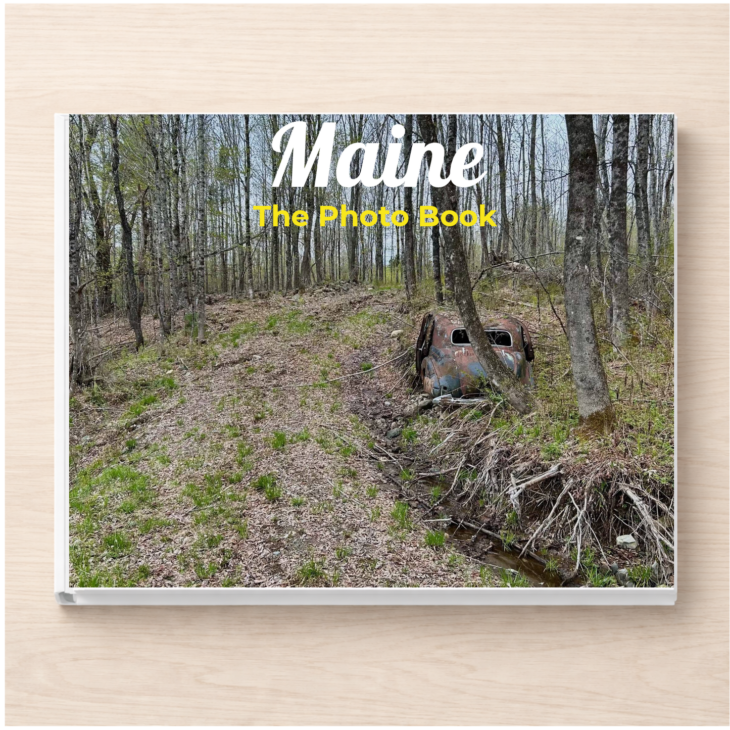 Maine: The Photo Book