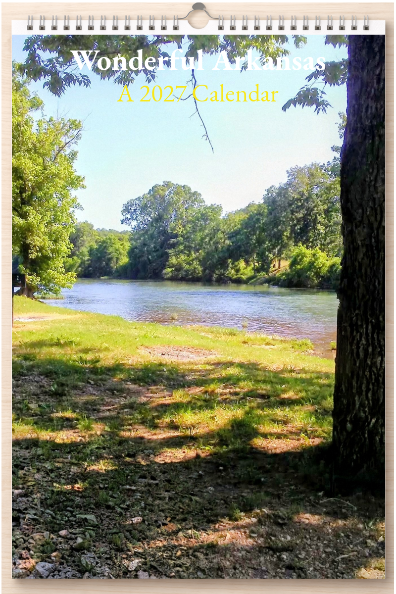 Wonderful Arkansas: A 2027 Calendar