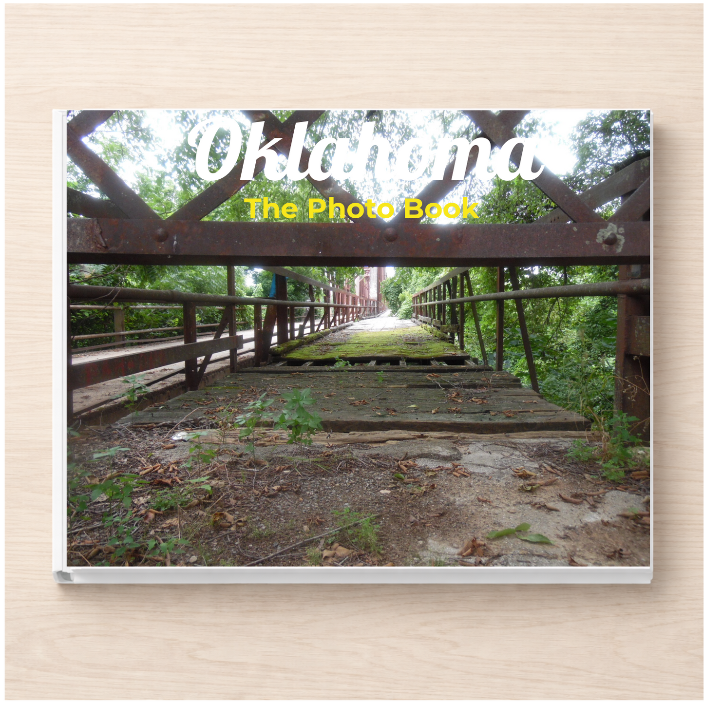 Oklahoma: The Photo Book