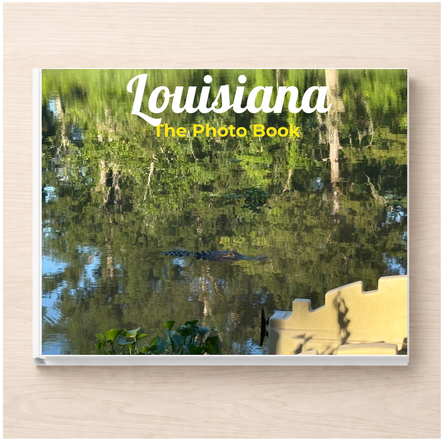 Louisiana: The Photo Book