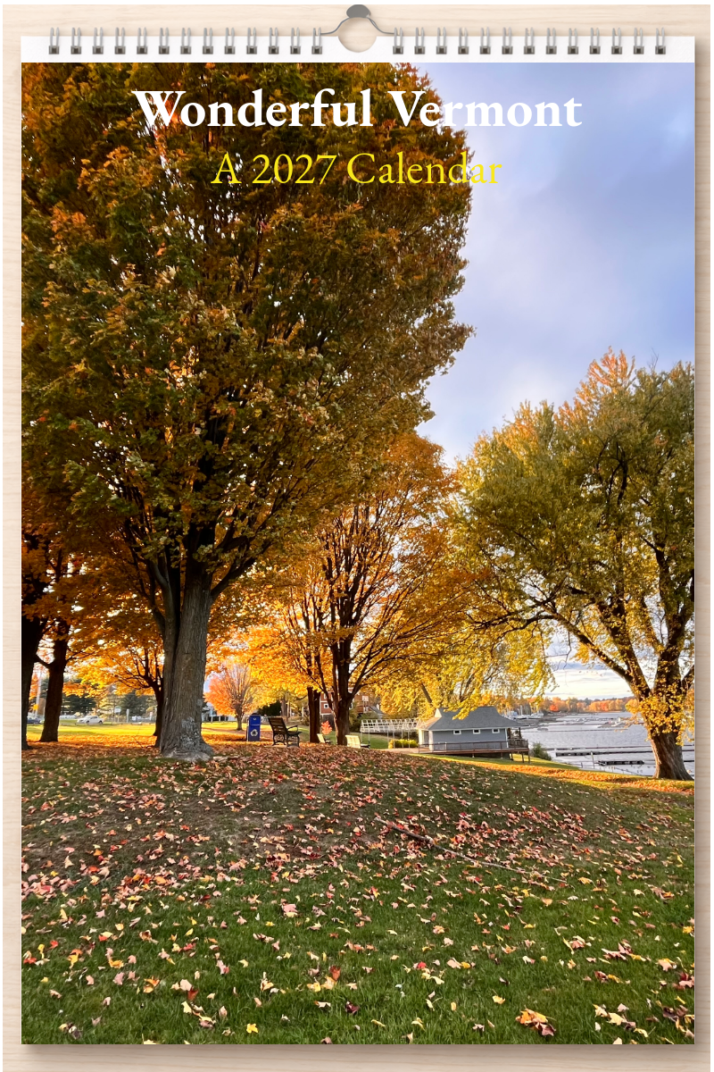 Wonderful Vermont: A 2027 Calendar