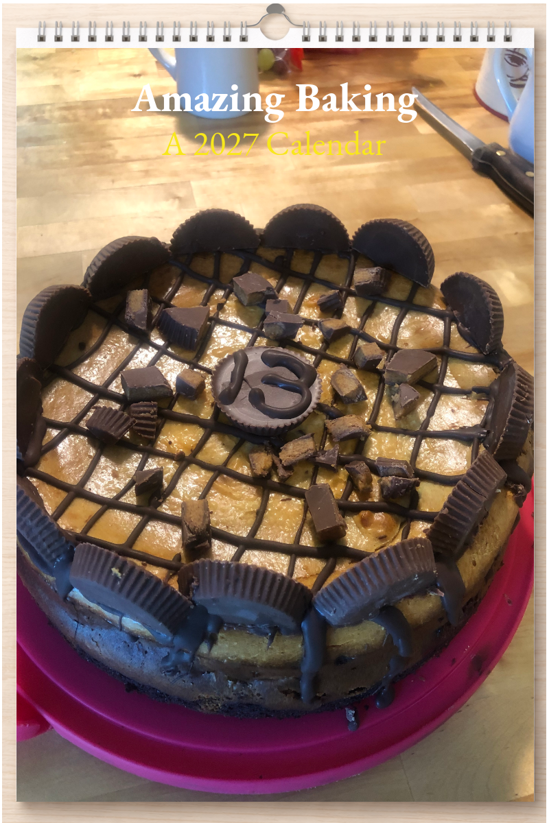 Amazing Baking: A 2027 Calendar