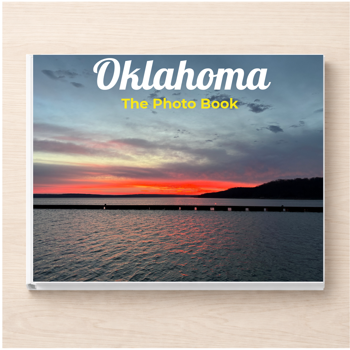 Oklahoma: The Photo Book