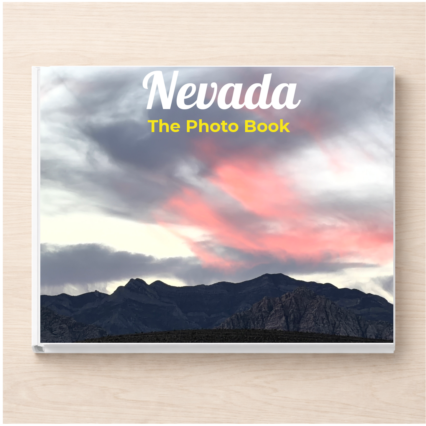 Nevada: The Photo Book