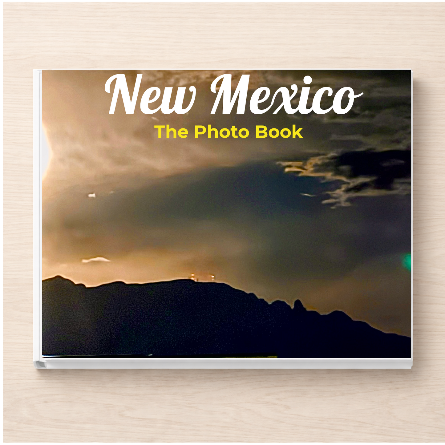 New Mexico: The Photo Book