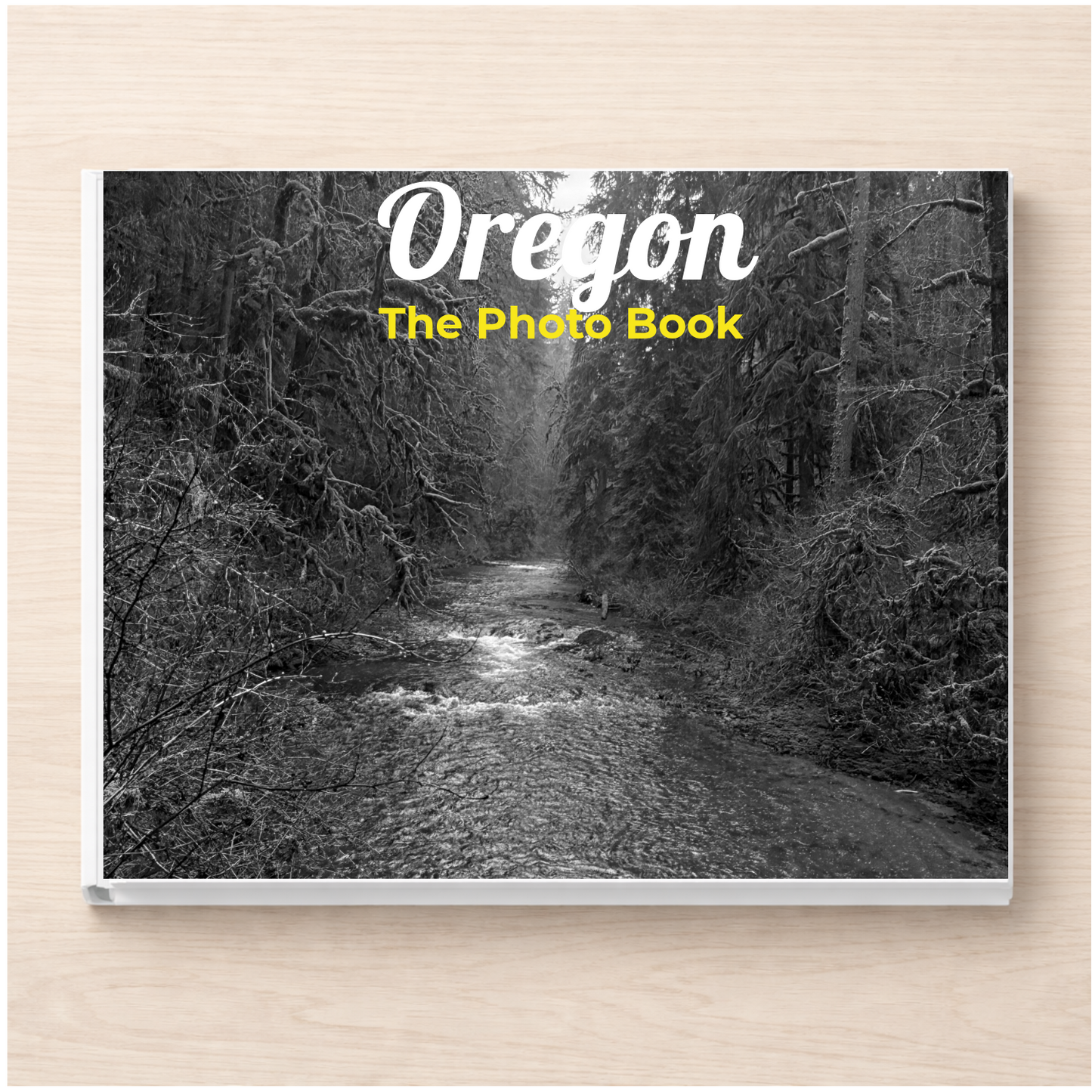 Oregon: The Photo Book
