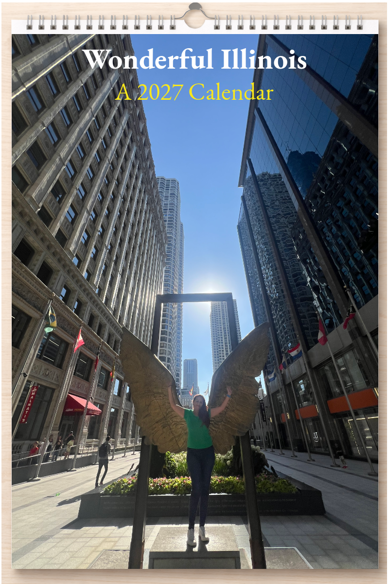 Wonderful Illinois: A 2027 Calendar