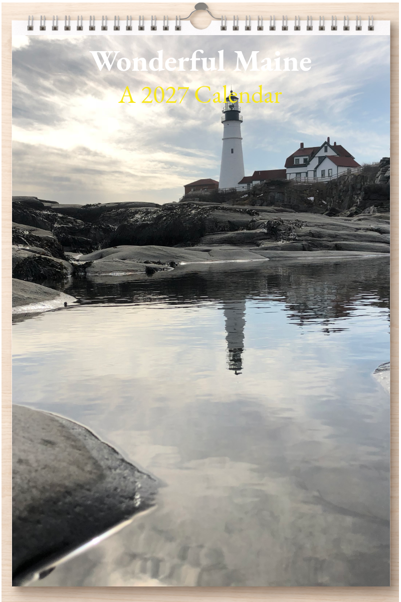 Wonderful Maine: A 2027 Calendar
