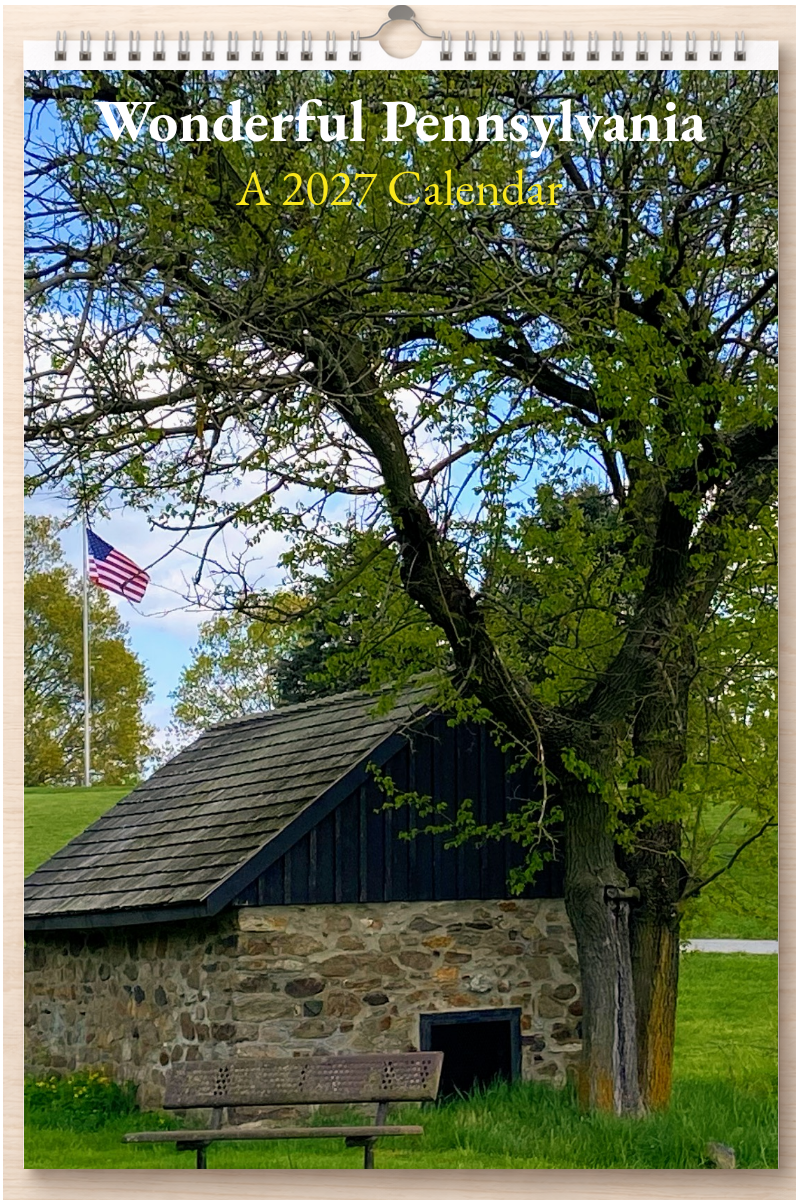 Wonderful Pennsylvania: A 2027 Calendar