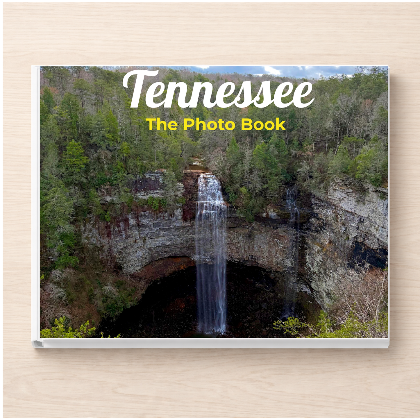 Tennessee: The Photo Book