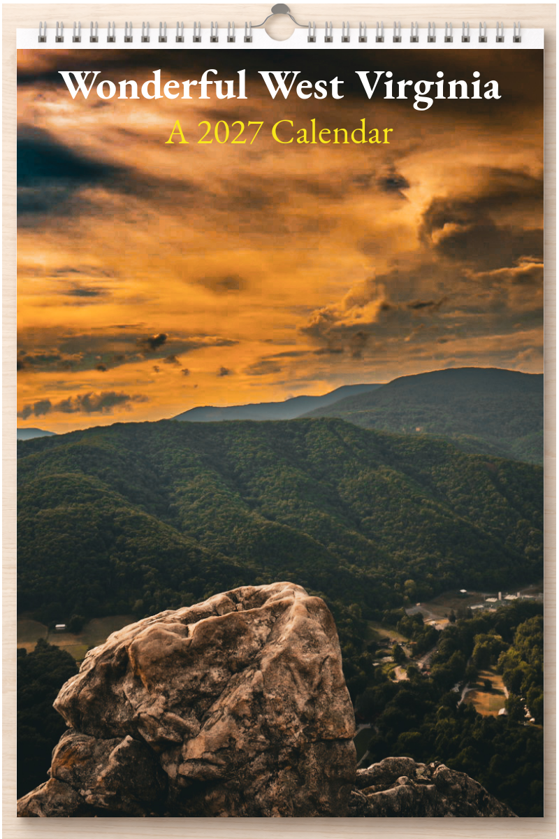 Wonderful West Virginia: A 2027 Calendar
