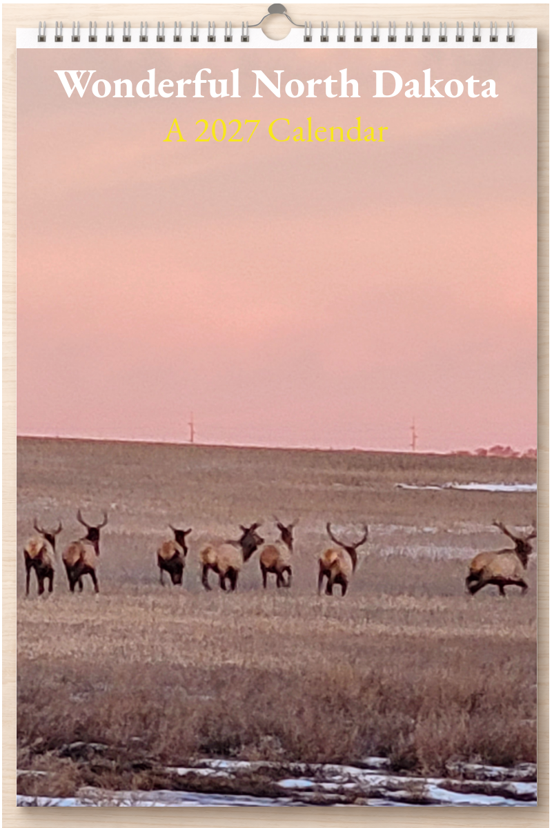 Wonderful North Dakota: A 2027 Calendar