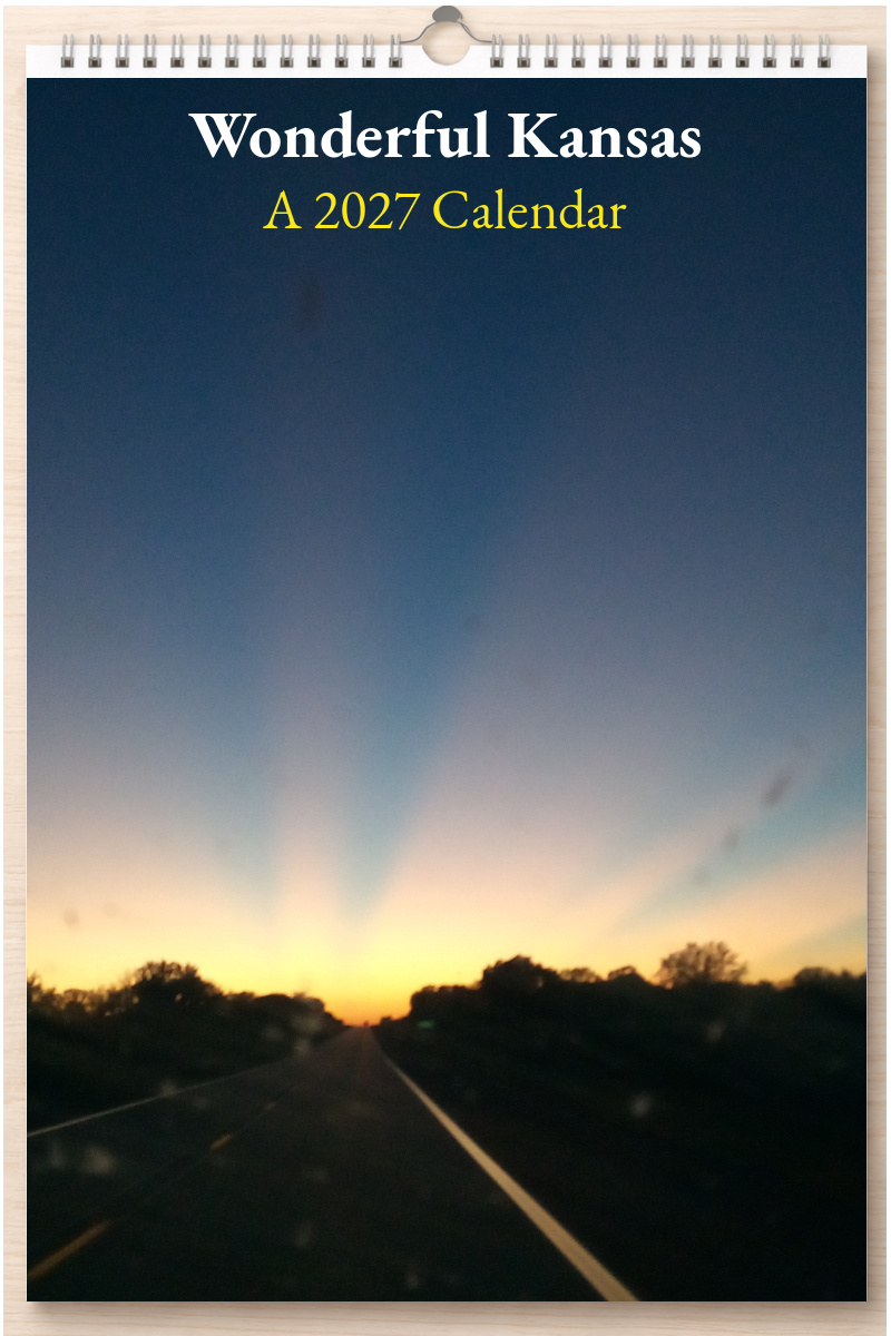 Wonderful Kansas: A 2027 Calendar