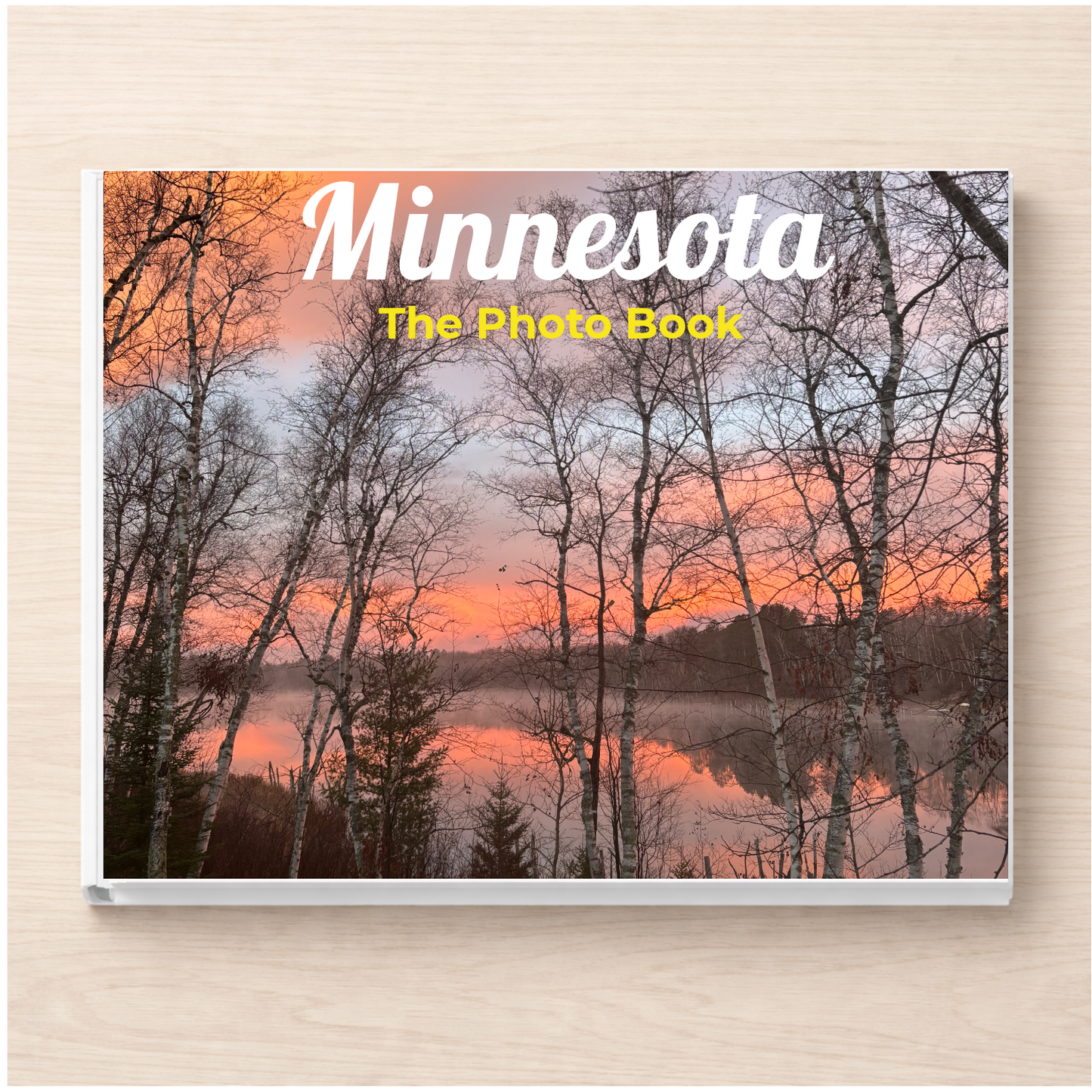 Minnesota: The Photo Book