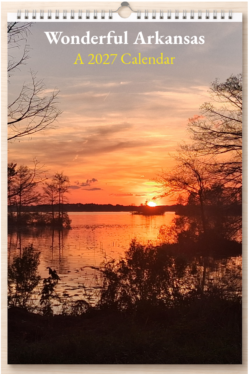 Wonderful Arkansas: A 2027 Calendar