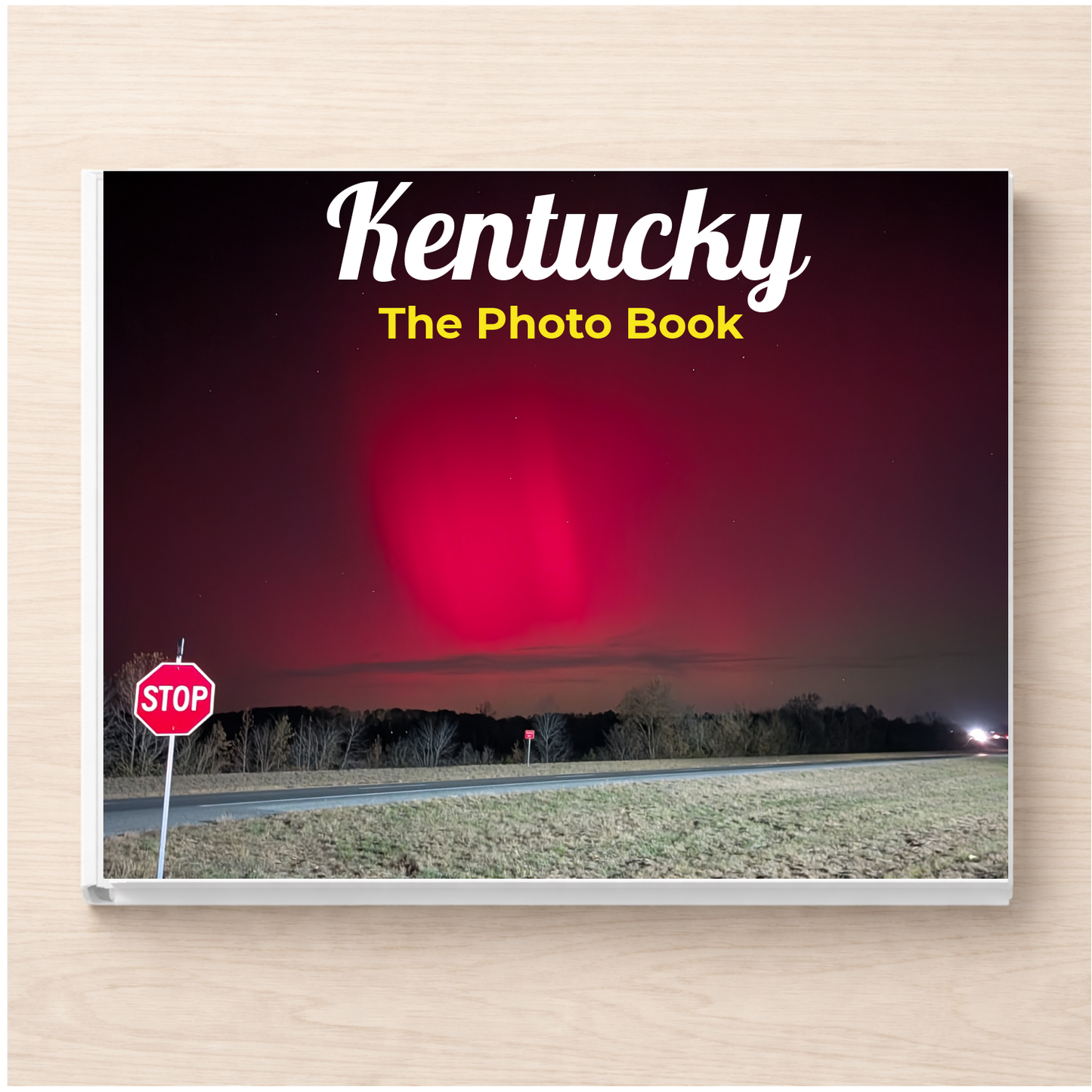 Kentucky: The Photo Book