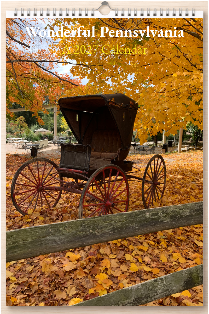 Wonderful Pennsylvania: A 2027 Calendar