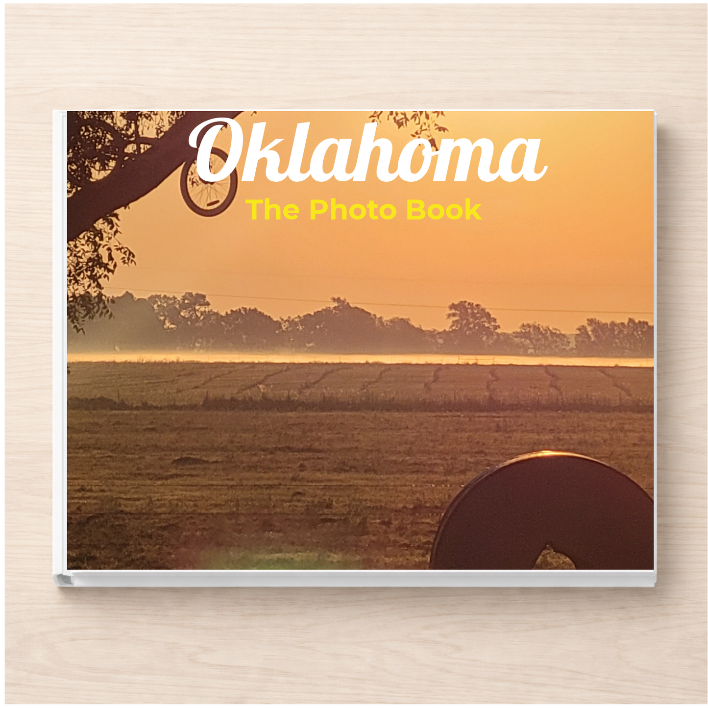 Oklahoma: The Photo Book