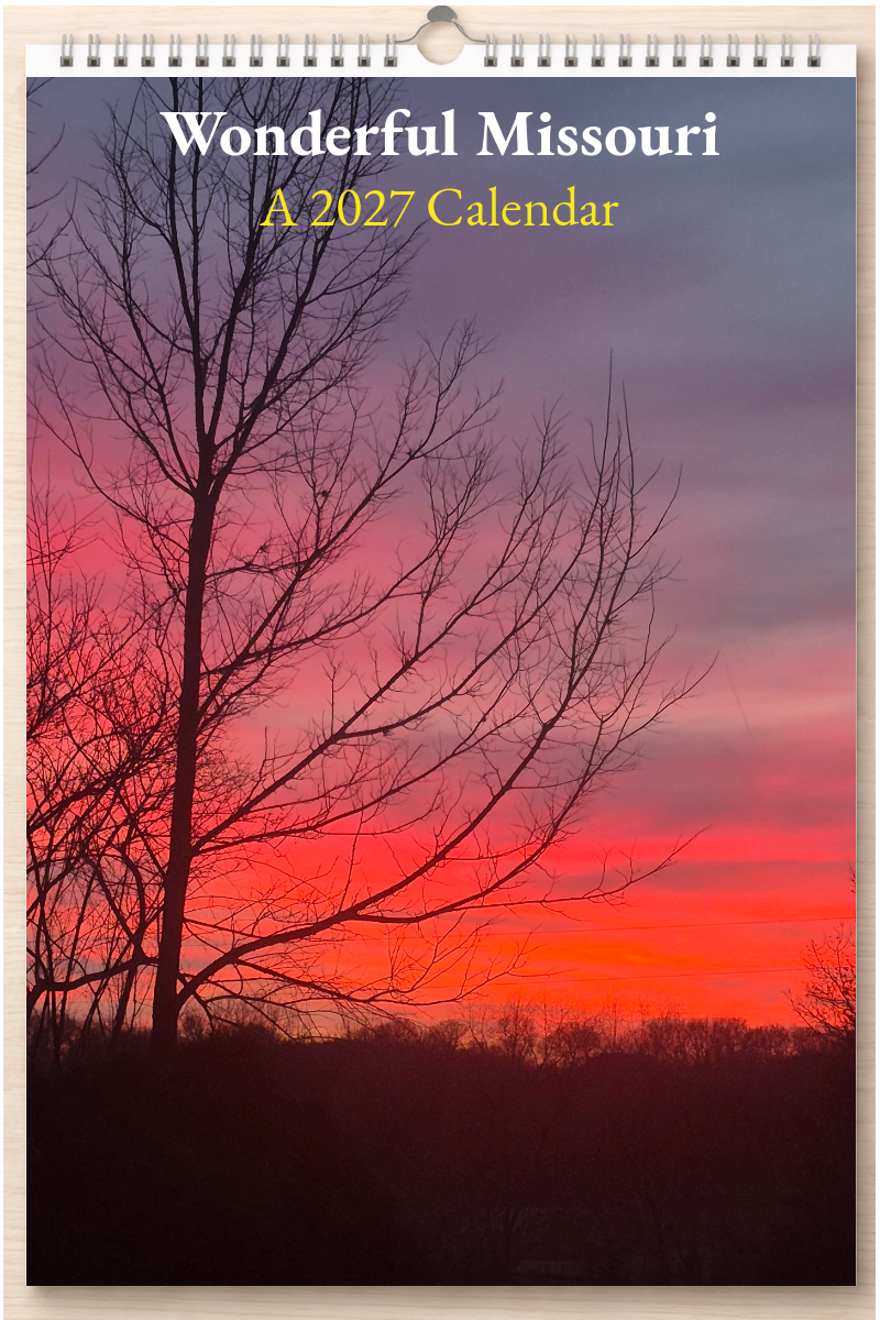 Wonderful Missouri: A 2027 Calendar