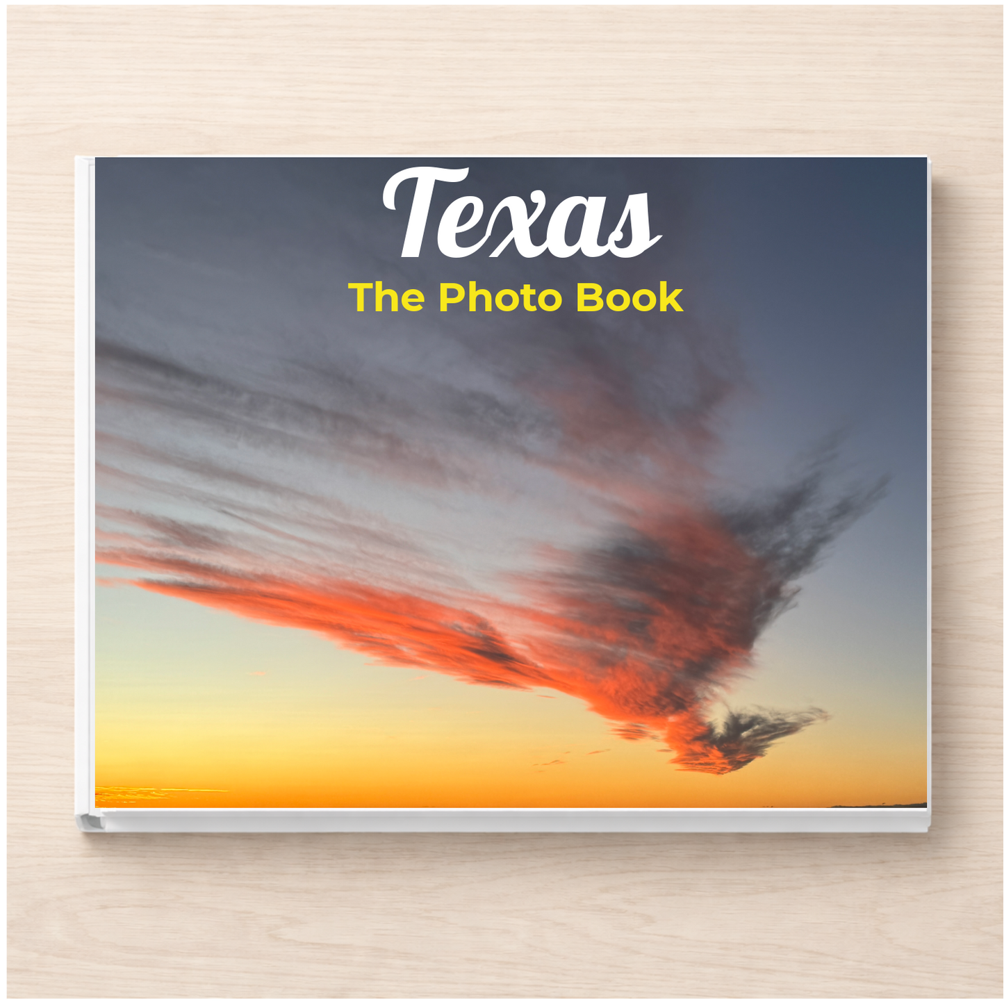 Texas: The Photo Book