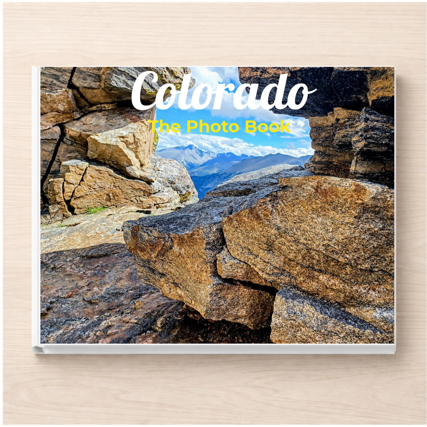 Colorado: The Photo Book
