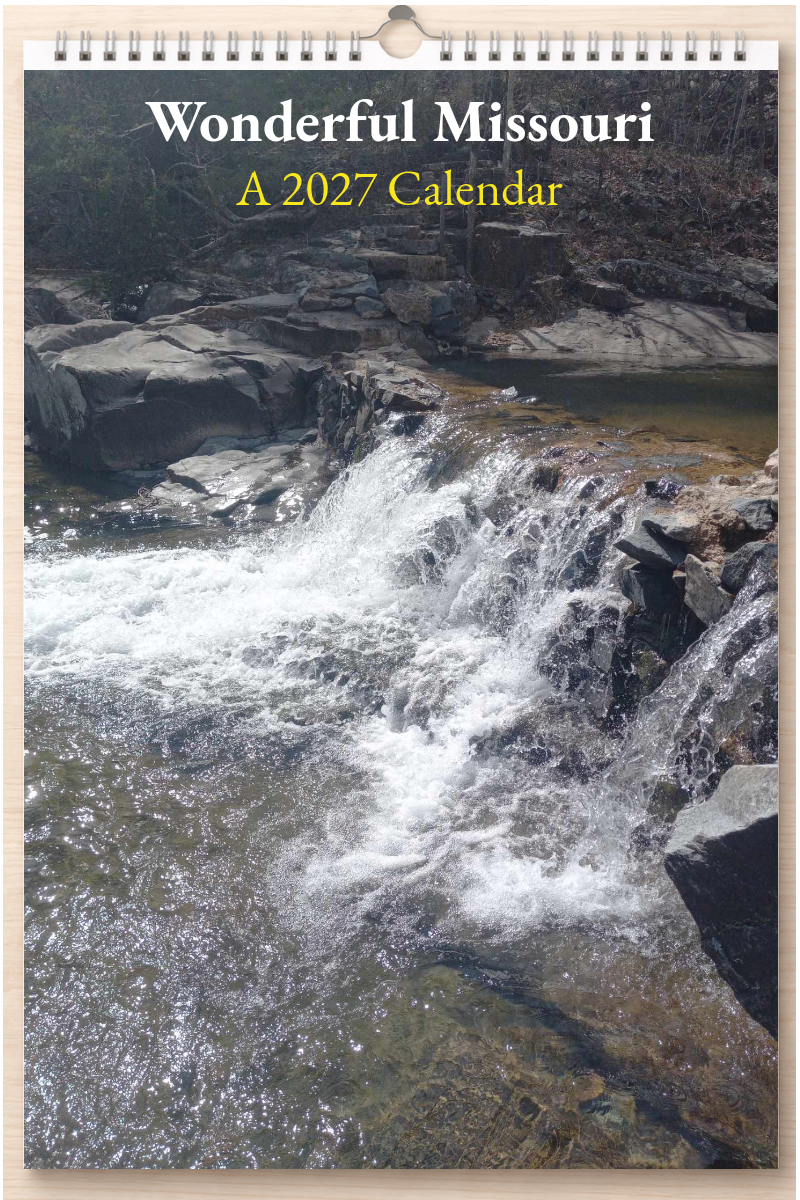Wonderful Missouri: A 2027 Calendar