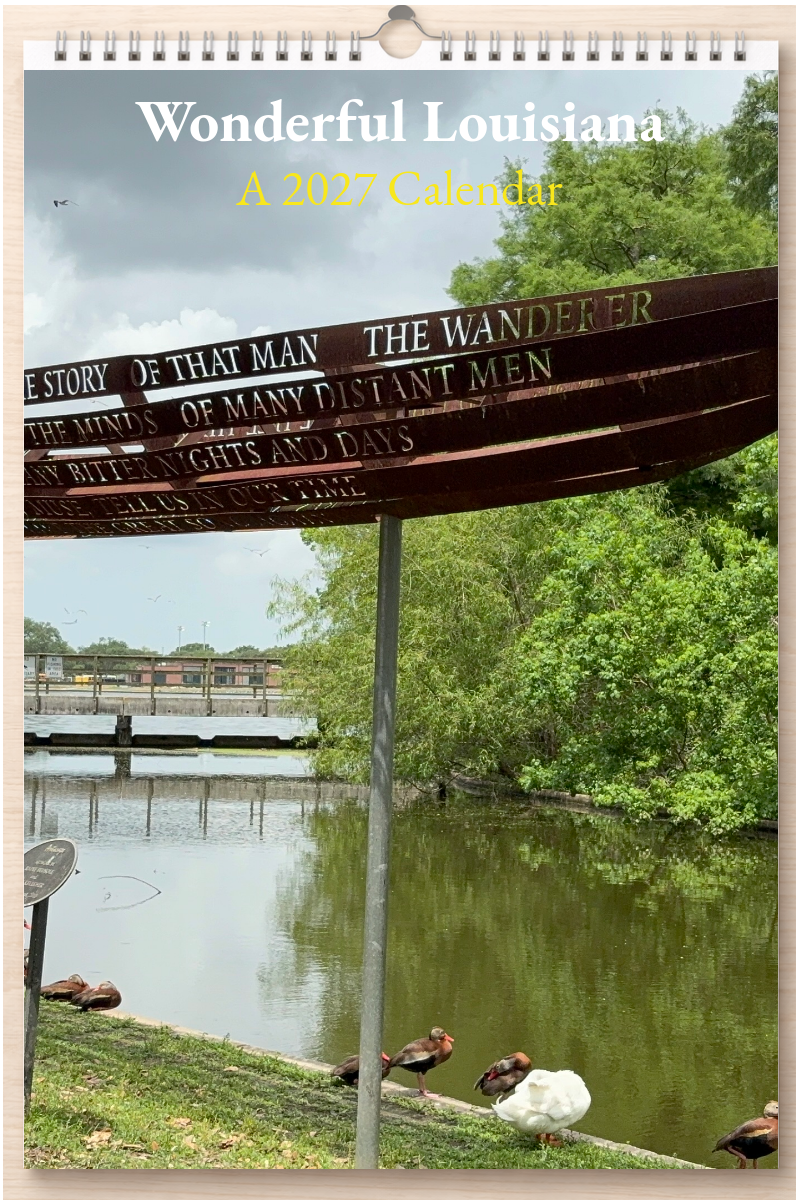 Wonderful Louisiana: A 2027 Calendar