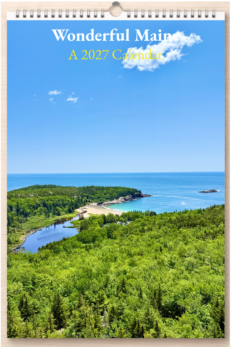 Wonderful Maine: A 2027 Calendar