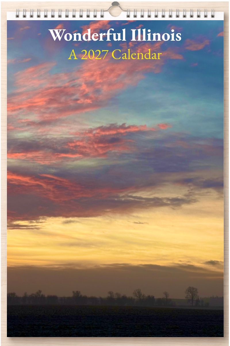 Wonderful Illinois: A 2027 Calendar