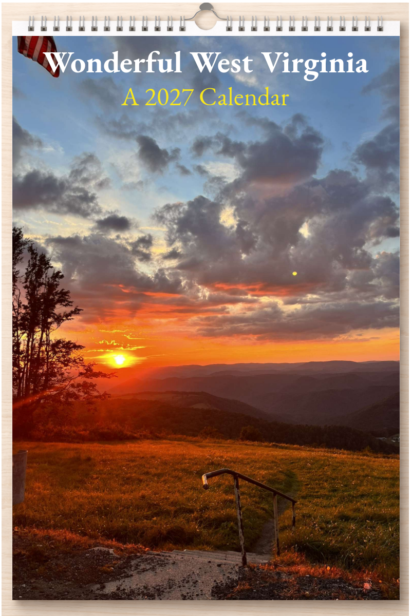 Wonderful West Virginia: A 2027 Calendar