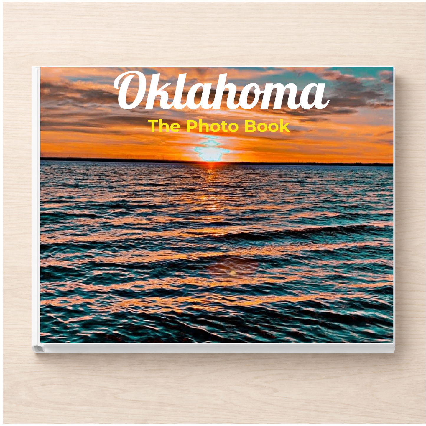 Oklahoma: The Photo Book